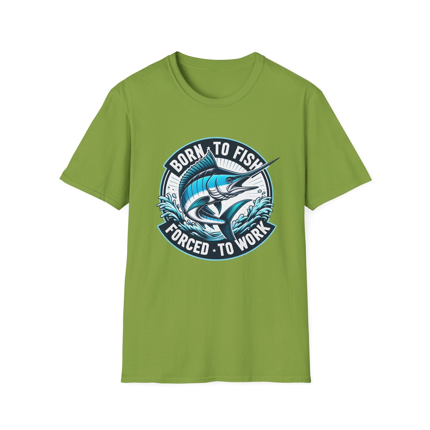 Born To Fish Forced To Work Marlin Fishing Unisex Short Sleeve T-Shirt, Front Design