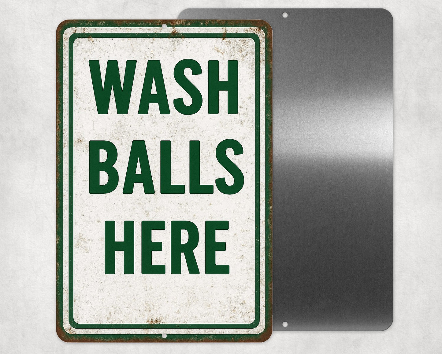 Funny Wash Balls Here Golf Sign, 8x12 Aluminum Sign, UV Resistant Outdoor Sign, Bathroom Decor