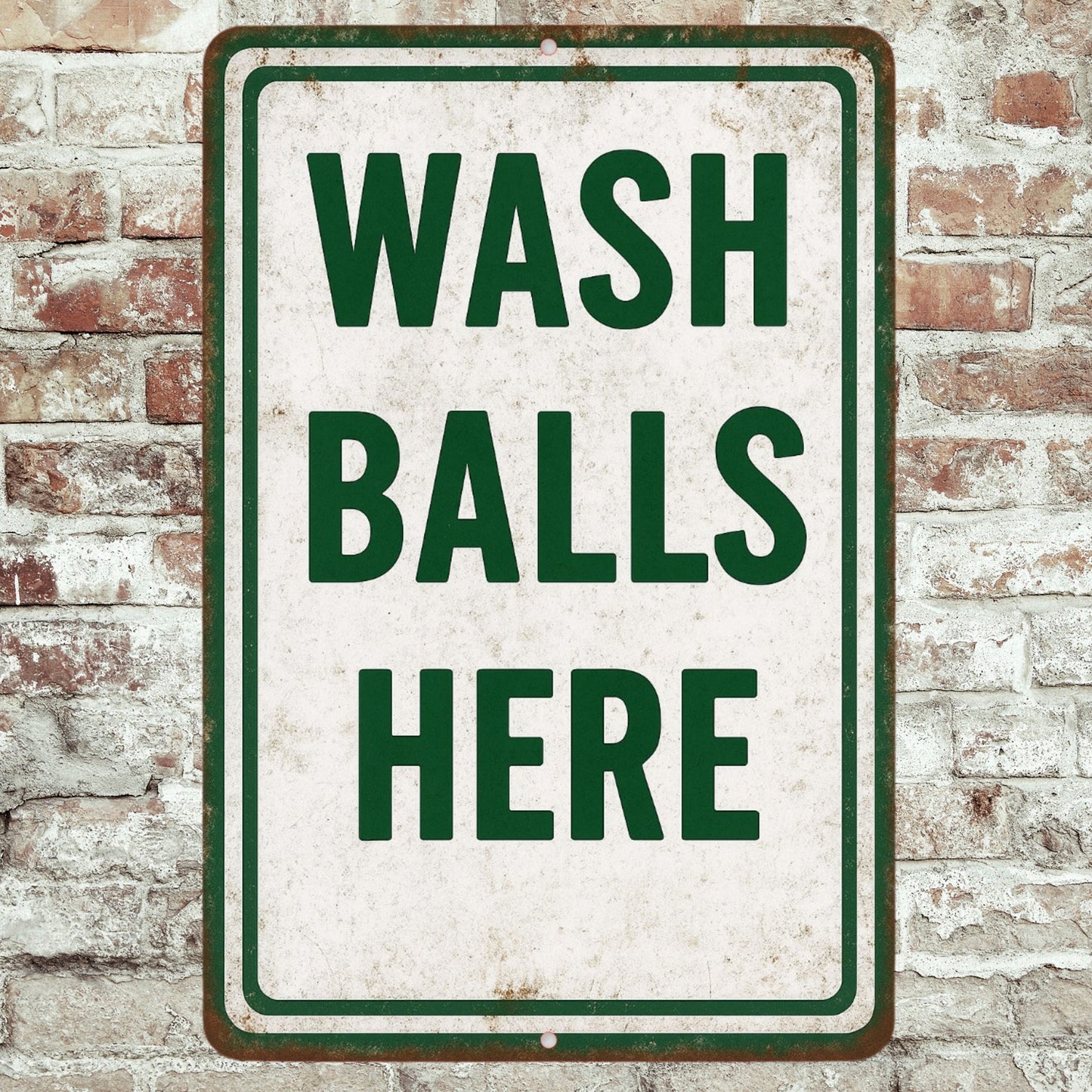 Funny Wash Balls Here Golf Sign, 8x12 Aluminum Sign, UV Resistant Outdoor Sign, Bathroom Decor
