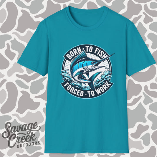 Born To Fish Forced To Work Marlin Fishing Unisex Short Sleeve T-Shirt, Front Design