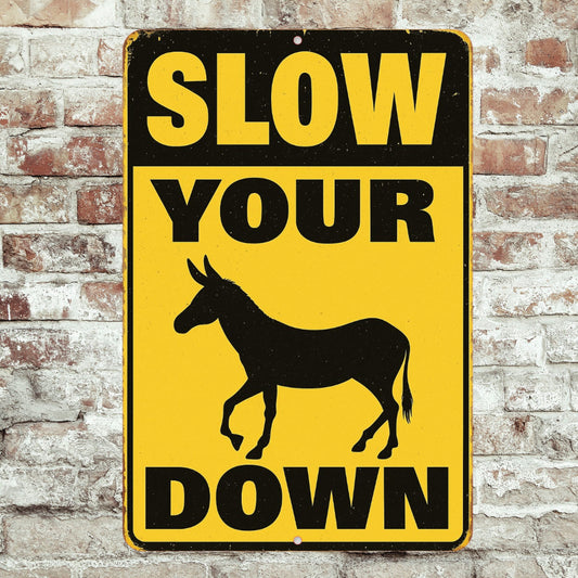 Slow Your Ass Down Funny Driveway Sign, 8x12 Aluminum Sign, UV Resistant Outdoor Sign, Yard Sign