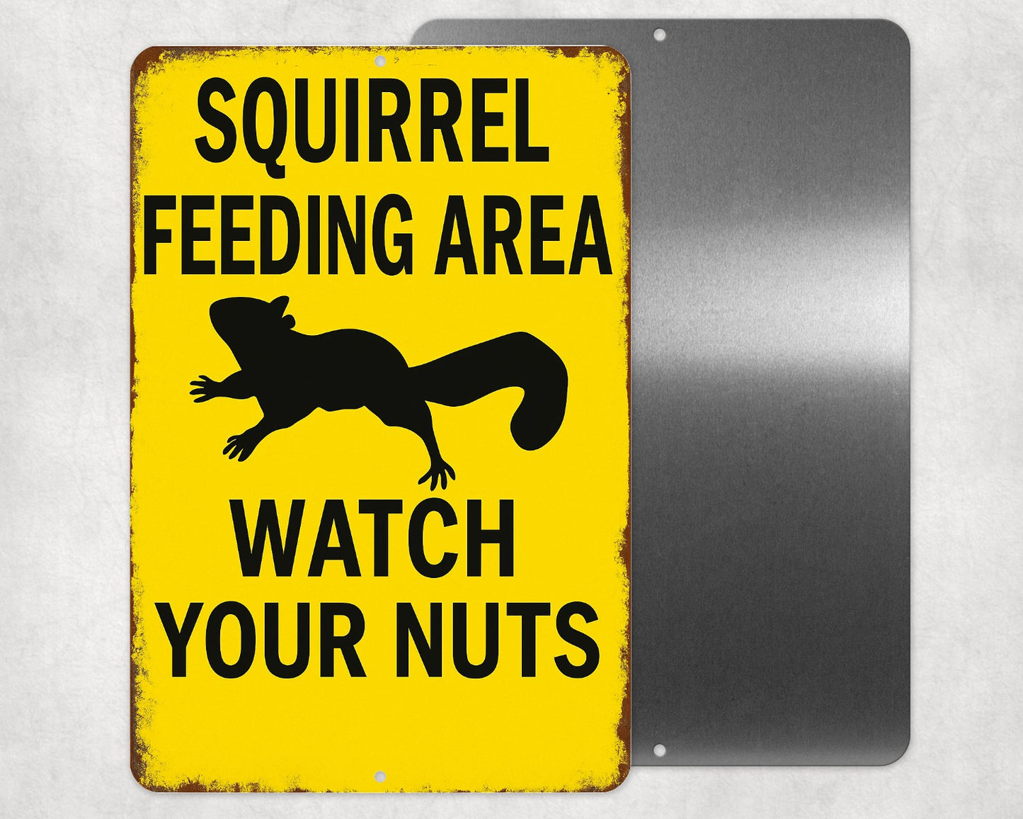 Funny Squirrel Sign, Squirrel Feeding Area Sign, Distressed Warning Sign, Rustic Font 8x12 Aluminum Sign, UV Resistant Outdoor Sign